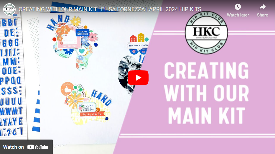 Create with the April 2024 Main Hip Kit